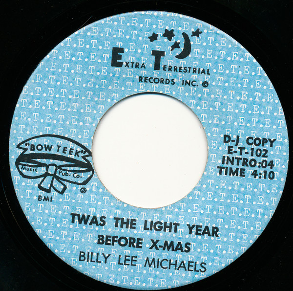 Album herunterladen Billy Lee Michaels - E T Rock E T Roll Twas The Light Year Before X Mas