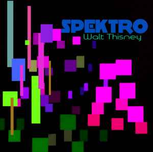 Walt Thisney - Spektro album cover
