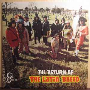 Latin Breed - The Return Of The Latin Breed