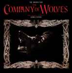 Cover of The Company Of Wolves, 2021, Vinyl