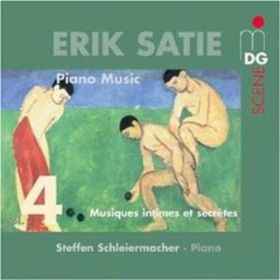 Erik Satie - Piano Music Vol. 4, Musiques Intimes Et Secrètes album cover
