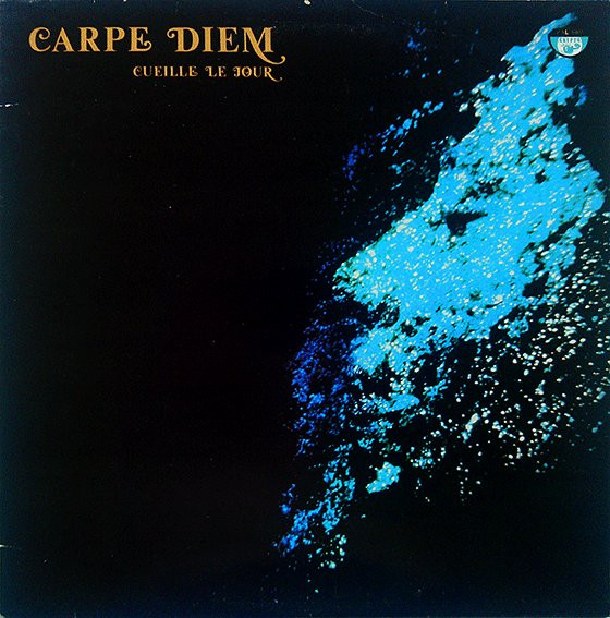 Carpe Diem – Cueille Le Jour (1977, Vinyl) - Discogs