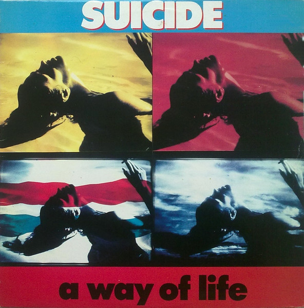 Suicide – A Way Of Life (1989, ∆, Matte Shell, Cassette) - Discogs