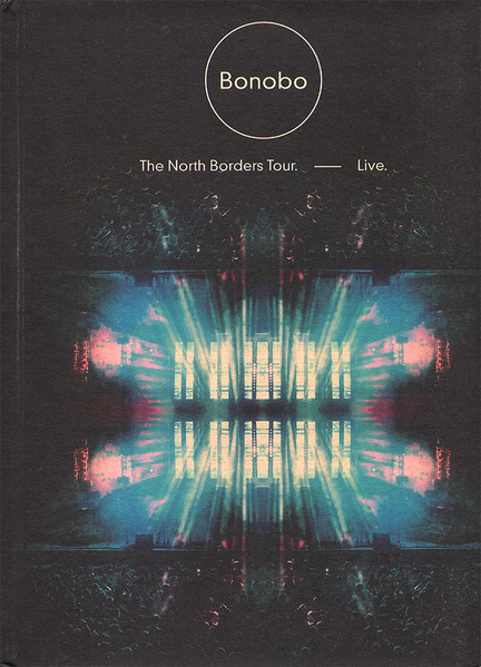 Bonobo – The North Borders Tour Live (2014, Vinyl) - Discogs