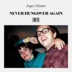 Joyce Manor - Never Hungover Again | Releases | Discogs