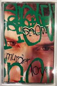 Snow – Murder Love (1995, Cassette) - Discogs