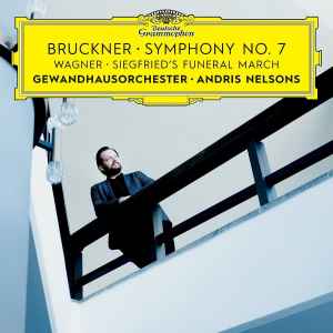 Anton Bruckner - Symphony No. 7 / Siegfried's Funeral March album cover