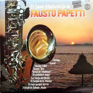 Portada de album Fausto Papetti - El Saxo Maravilloso De Fausto Papetti