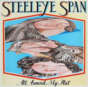 Steeleye Span - All Around My Hat Album-Cover