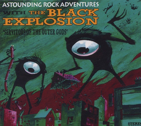 baixar álbum The Black Explosion - Servitors Of The Outer Gods