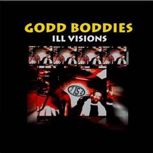 Godd Boddies - Ill Visions album cover