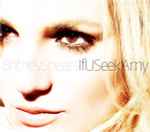 If U Seek Amy / Britney Spears