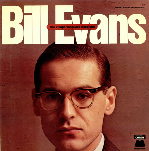 Bill Evans – The Village Vanguard Sessions (1981, Vinyl) - Discogs
