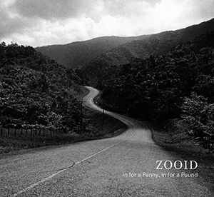 Henry Threadgill's Zooid - In For A Penny, In For A Pound 
