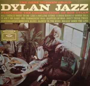 The Gene Norman Group - Dylan Jazz album cover