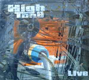 High Tone - Live