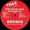 Adonis - We're Rocking Down The House
