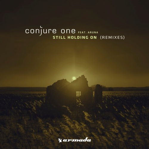 ladda ner album Conjure One Feat Aruna - Still Holding On Remixes