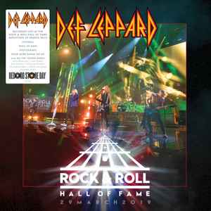 Def Leppard - Rock & Roll Hall Of Fame 29 March 2019