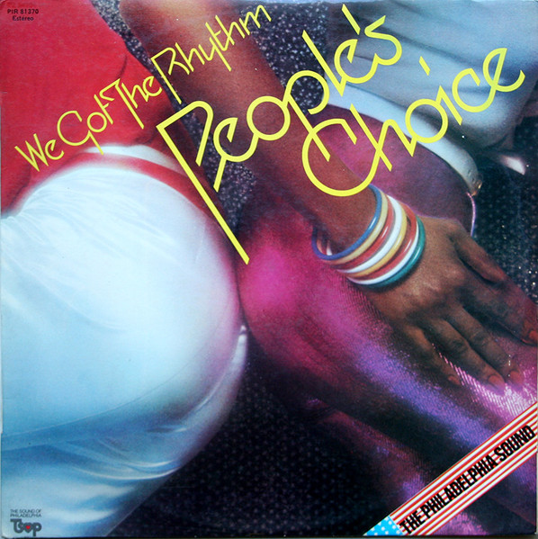People's Choice – We Got The Rhythm (1976, Vinyl) - Discogs