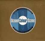 Ocean Colour Scene B Sides Seasides Freerides Releases