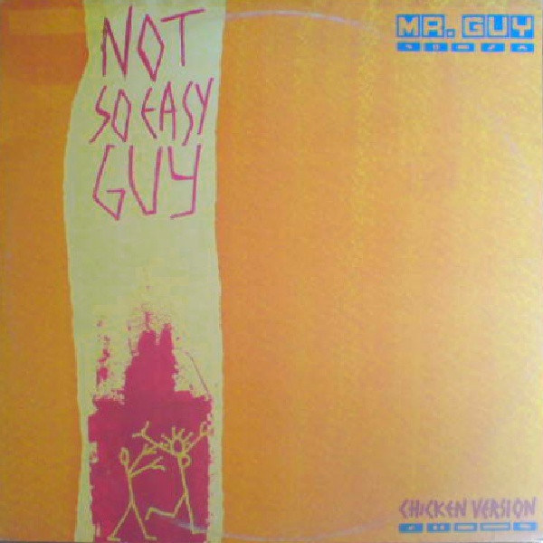 descargar álbum Mr Guy - Not So Easy Guy