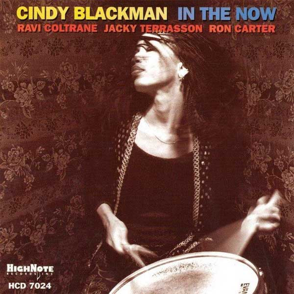Cindy Blackman – In The Now