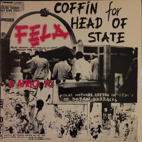Fẹla & Africa 70 – Coffin For Head Of State (1981, Gatefold Sleeve 