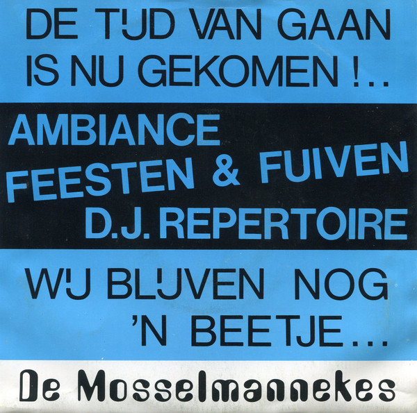 descargar álbum De Mosselmannekes - De Tijd van Gaan Is Nu Gekomen