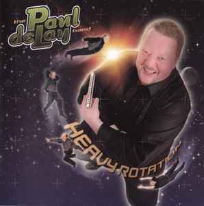 The Paul deLay Band – Nice & Strong (1998, CD) - Discogs