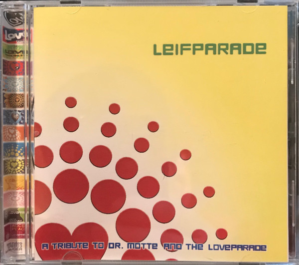 descargar álbum leifsoundscapes - Leifparade A Tribute To Dr Motte The Love Parade