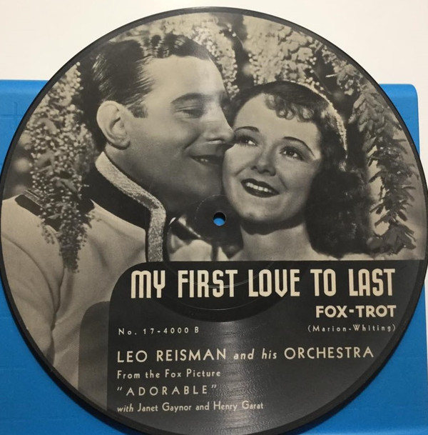 Album herunterladen Janet Gaynor, Henry Garat, Leo Reisman And His Orchestra - Adorable My First Love To Last