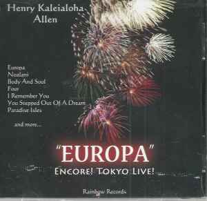 Henry Kaleialoha Allen - Europa - Encore Live In Tokyo album cover