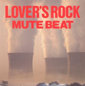 Mute Beat – Lover's Rock (1988, Vinyl) - Discogs