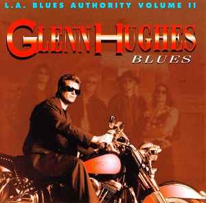 Glenn Hughes - Blues (L.A. Blues Authority Volume II) album cover