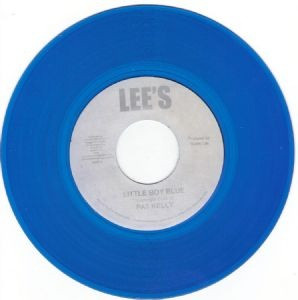 Pat Kelly – Little Boy Blue / You Are Not Mine (RE Blue, Vinyl 