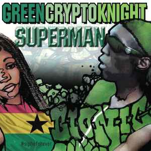 Greencryptoknight - Superman album cover