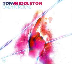 One More Tune - Tom Middleton