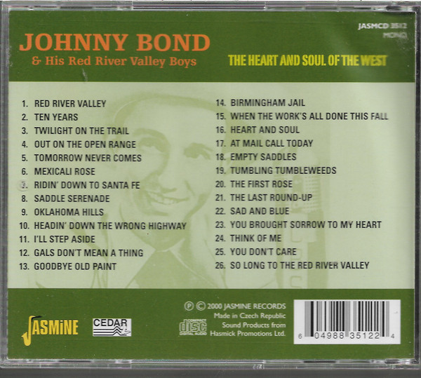 Album herunterladen Johnny Bond & His Red River Valley Boys - The Heart And Soul Of The West