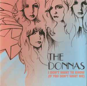 The Donnas - I Don't Want To Know (If You Don't Want Me) album cover