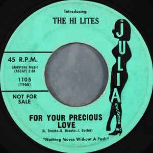 The Hi Lites – For Your Precious Love / Gloria (My Darling) (1962