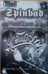 DJ Spinbad – Spinbad Vs. Ghetto Dog Vol. 1 (1999, Cassette 