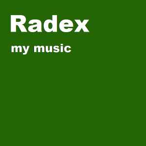 Radex - My Music album cover