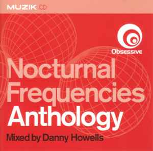 Nocturnal Frequencies Anthology - Danny Howells
