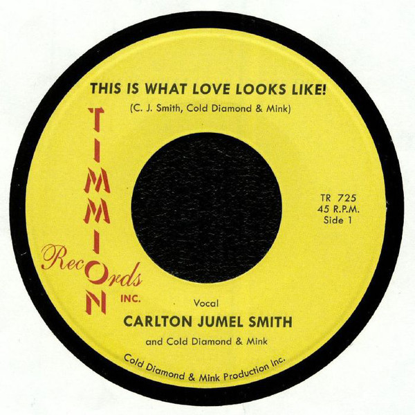 Carlton Jumel Smith, Cold Diamond & Mink – This Is What Love Looks