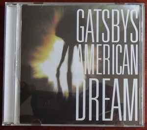 Gatsbys American Dream – Gatsbys American Dream (2006