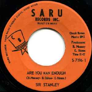 Sir Stanley - Are You Man Enough / I Believe I Found Myself album cover