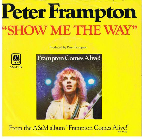 Peter Frampton – Show Me The Way = Enseñame El Camino (1976, Vinyl) - Discogs