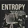 Entropy NY - The Future Is Bright