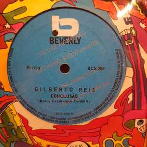 Gilberto Reis - Conclusão / Não Tenho Culpa De Não Gostar De Você album cover